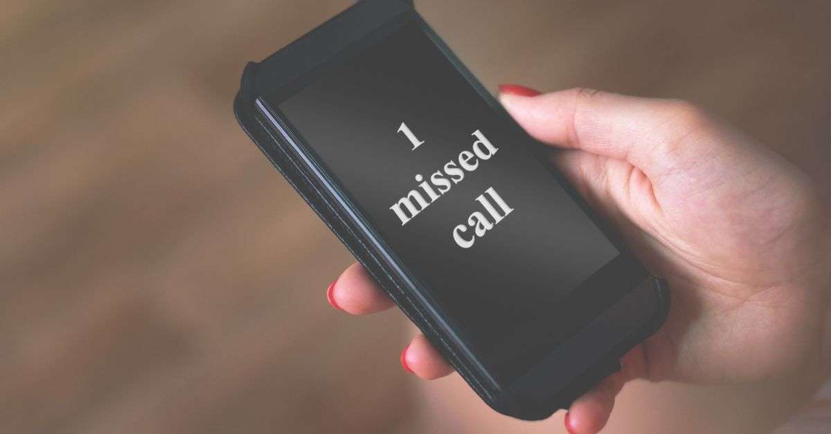 Best Responses To A Missed Call
